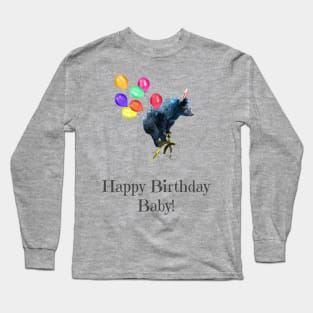 Happy Birthday Baby! Long Sleeve T-Shirt